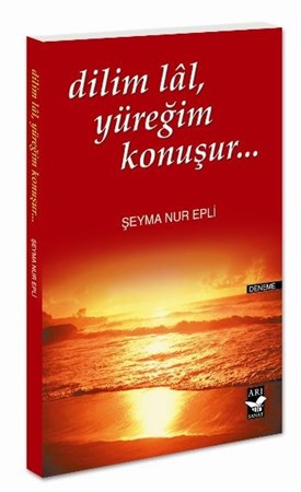 Dilim Lal Yüreğim Konuşur