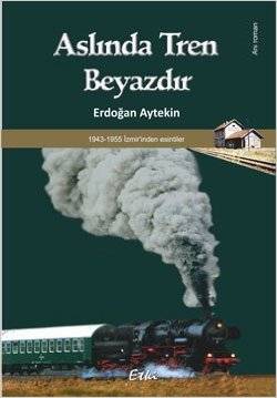 Aslında Tren Beyazdır