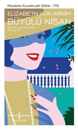 Büyülü Nisan - Modern Klasikler Dizisi