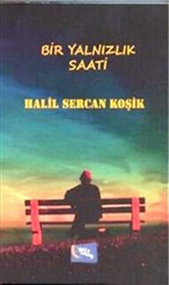 Bir Yalnızlık Saati