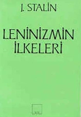 Leninizmin İlkeleri