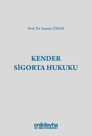Kender Sigorta Hukuku