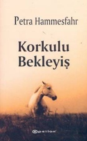 Korkulu Bekleyiş