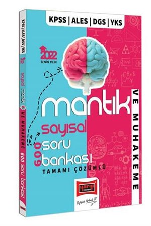 KPSS ALES DGS YKS Tamamı Çözümlü Sayısal Mantık ve Muhakeme 600 Soru Bankası