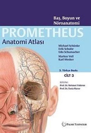 Prometheus Anatomi Atlası 3. Cilt  Baş, Boyun Ve Nöroanatomi