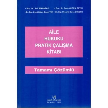 Aile Hukuku Pratik Çalışma Kitabı ( Tamamı Çözümlü )