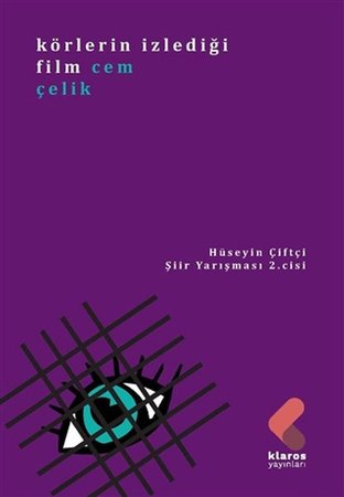 Körlerin İzlediği Film