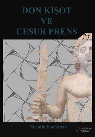 Don Kişot Ve Cesur Prens