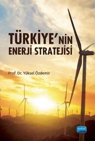 Türkiye’Nin Enerji Stratejisi