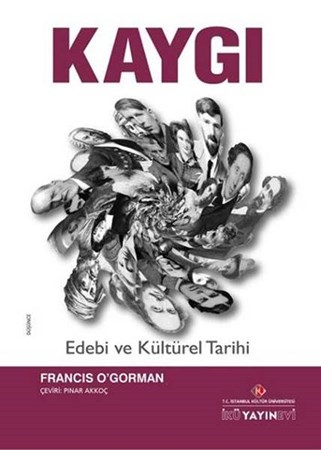 Kaygı Edebi Ve Kültürel Tarihi