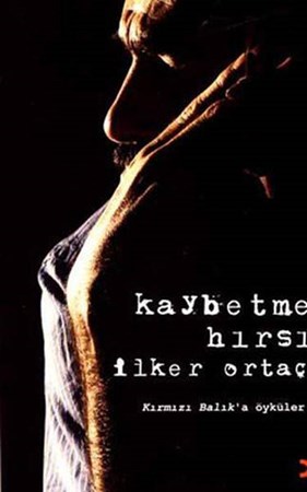 Kaybetme Hırsı