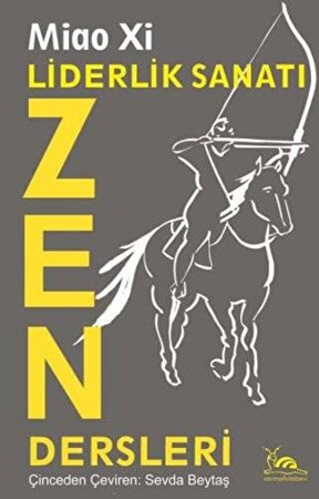 Liderlik Sanatı  Zen Dersleri