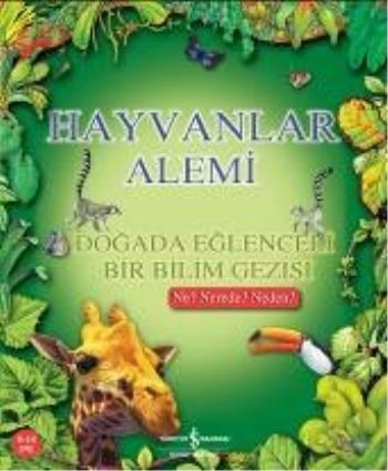 Hayvanlar Alemi Doğada Eğlenceli Bir Bilim Gezisi