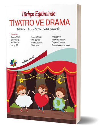 Türkçe Eğitiminde Tiyatro ve Drama