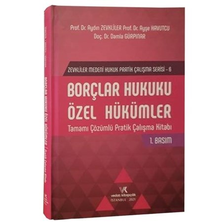 Borçlar Hukuku Özel Hükümler Tamamı Çözümlü Pratik Çalışma Kitabı