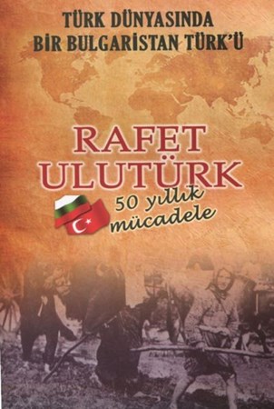 Türk Dünyasında Bir Bulgaristan Türkü