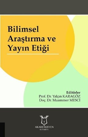Bilimsel Araştırma Ve Yayın Etiği
