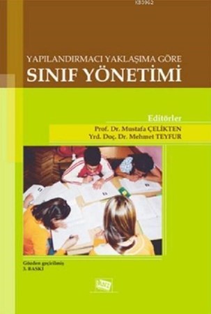 Yapılandırmacı Yaklaşıma Göre Sınıf Yönetimi