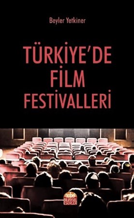 Türkiye’De Film Festivalleri