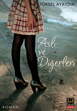 Aslı Ve Diğerleri
