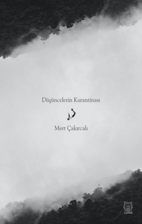 Düşüncelerin Karantinası