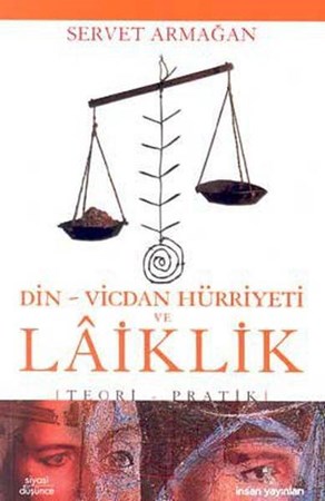 Din Vicdan Hürriyeti Ve Laiklik Teori Pratik