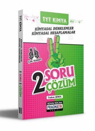 Benim Hocam Yayınları 2021 Tyt Kimya Kimyasal Denklemler Kimyasal Hesaplamalar 2 Soru 2 Çözüm Pragmatik Serisi