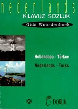 Hollandaca Türkçe Nederlands Turks Kılavuz Sözlük Gids Woordenboek