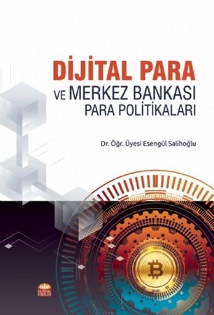 Dijital Para Ve Merkez Bankası Para Politikaları