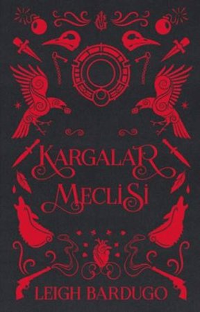 Kargalar Meclisi (Ciltli)