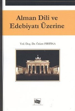 Alman Dili Ve Edebiyatı Üzerine