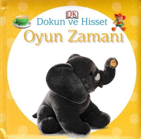 Dokun ve Hisset - Oyun Zamanı