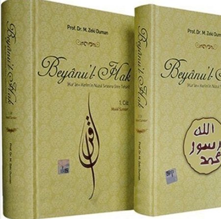 Beyanu'l-Hak (2 Cilt) / Kur'an-ı Kerim'in Nüzul Sırasına Göre Tefsiri)