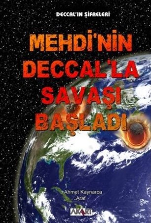 Mehdi'nin Deccal'la Savaşı Başladı