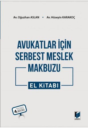 Avukatlar İçin Serbest Meslek Makbuzu El Kitabı