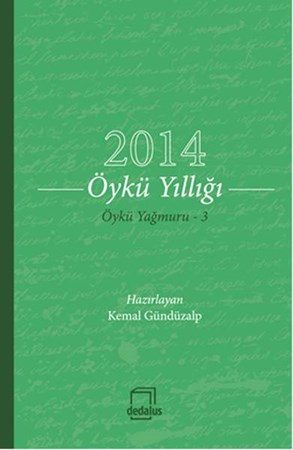 2014 Öykü Yıllığı Öykü Yağmuru 3