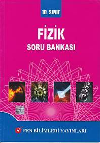 Fen Bilimleri 10. Sınıf Fizik Soru Bankası