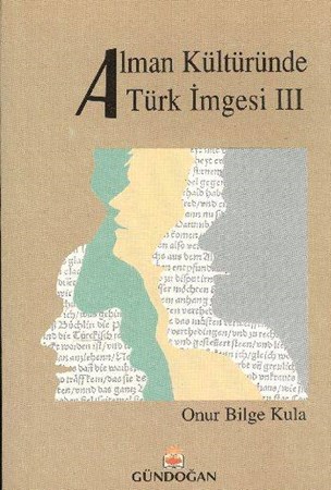 Alman Kültüründe Türk İmgesi Iii