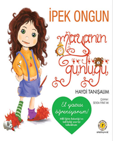 Mayanın Günlüğü 01 - Haydi Tanışalım El Yazılı