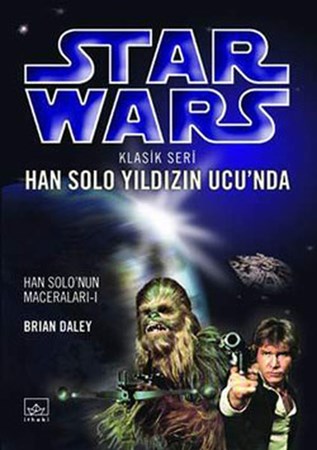 Han Solo Yıldızın Ucu'nda Star Wars Klasik Seri 1