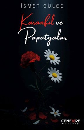 Karanfil ve Papatyalar