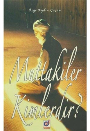 Muttakiler Kimlerdir