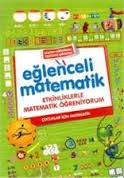 Eğlenceli Matematik Etkinliklerle Matematik Öğreniyorum