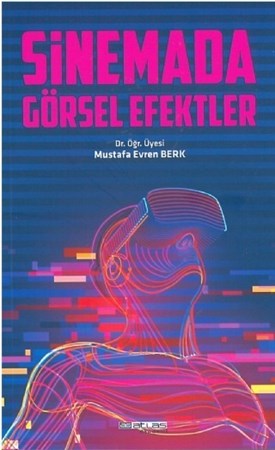 Sinemada Görsel Efektler