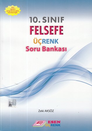 Esen Üçrenk 10. Sınıf Felsefe Soru Bankası Yeni
