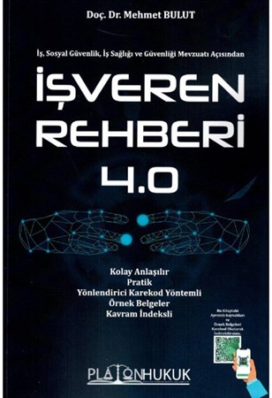 İş, Sosyal güvenlik, İş Sağlığı ve Güvenliği Mevzuatı Açısından İşveren Rehberi 4.0