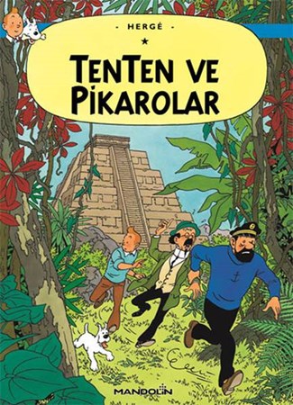 Tenten Ve Pikarolar - Tentenin Maceraları