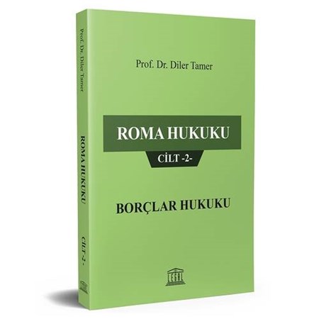 Roma Hukuku Cilt 2 Borçlar Hukuku