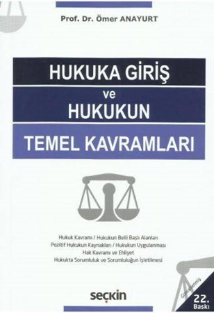 Hukuka Giriş ve Hukukun Temel Kavramları