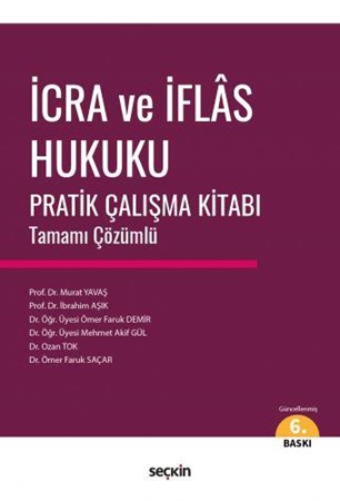 İcra ve İflas Hukuku Pratik Çalışma Kitabı